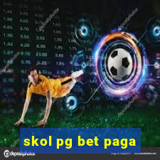 skol pg bet paga